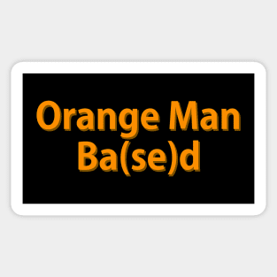 Orange Man Bad Sticker